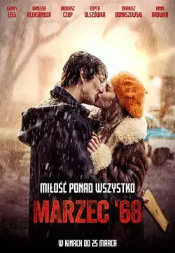 Март шестьдесят восьмого онлайн