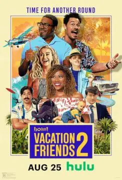 Друзья по отпуску 2 онлайн
